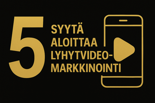 5 syytä aloittaa lyhytvideomarkkinointi