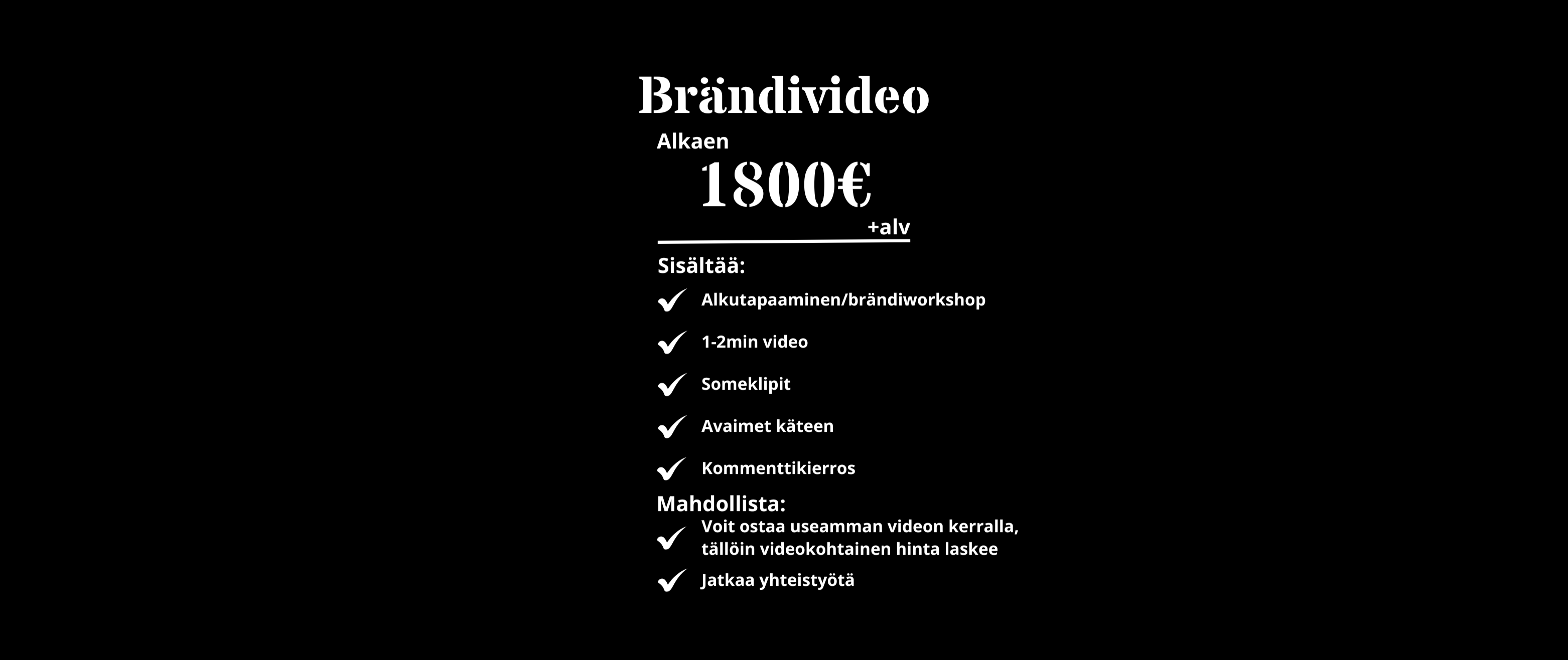 Brändivideon hinta